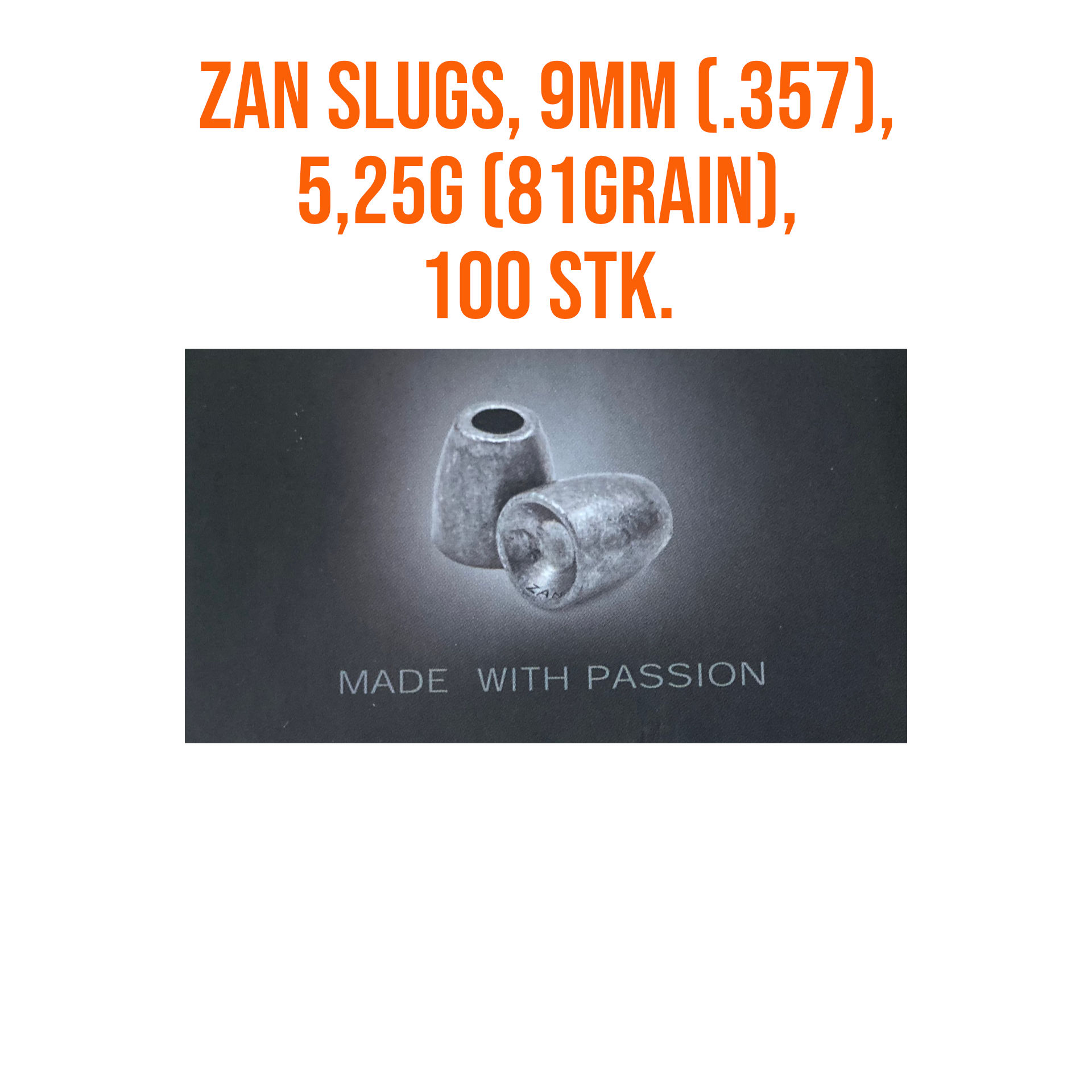 ZAN Slugs, 9mm (.357), 5,25g (81grain), 100 Stk.
